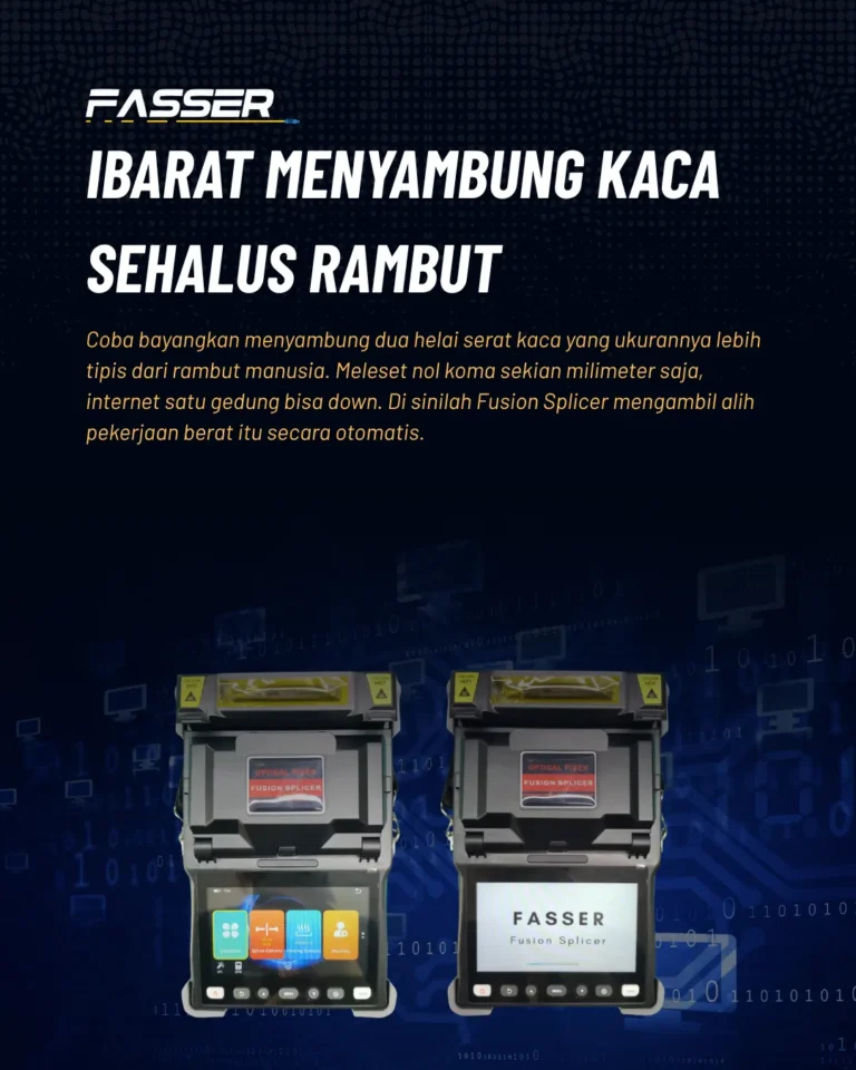 fasser networks - apa itu fusion splicer