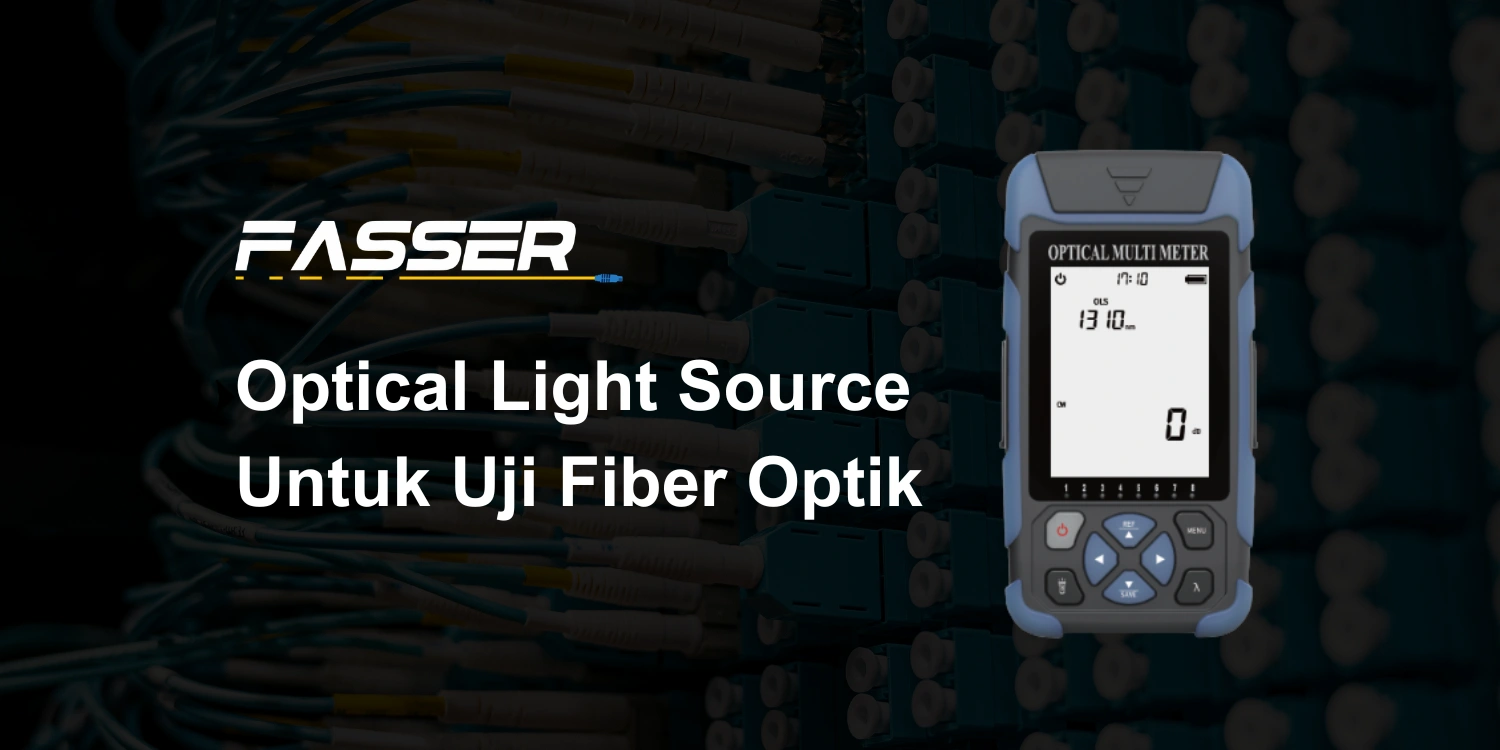 foto produk optical light source fasser networks